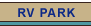 RV PARK